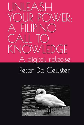 Unleash Your Power by Peter De Ceuster
